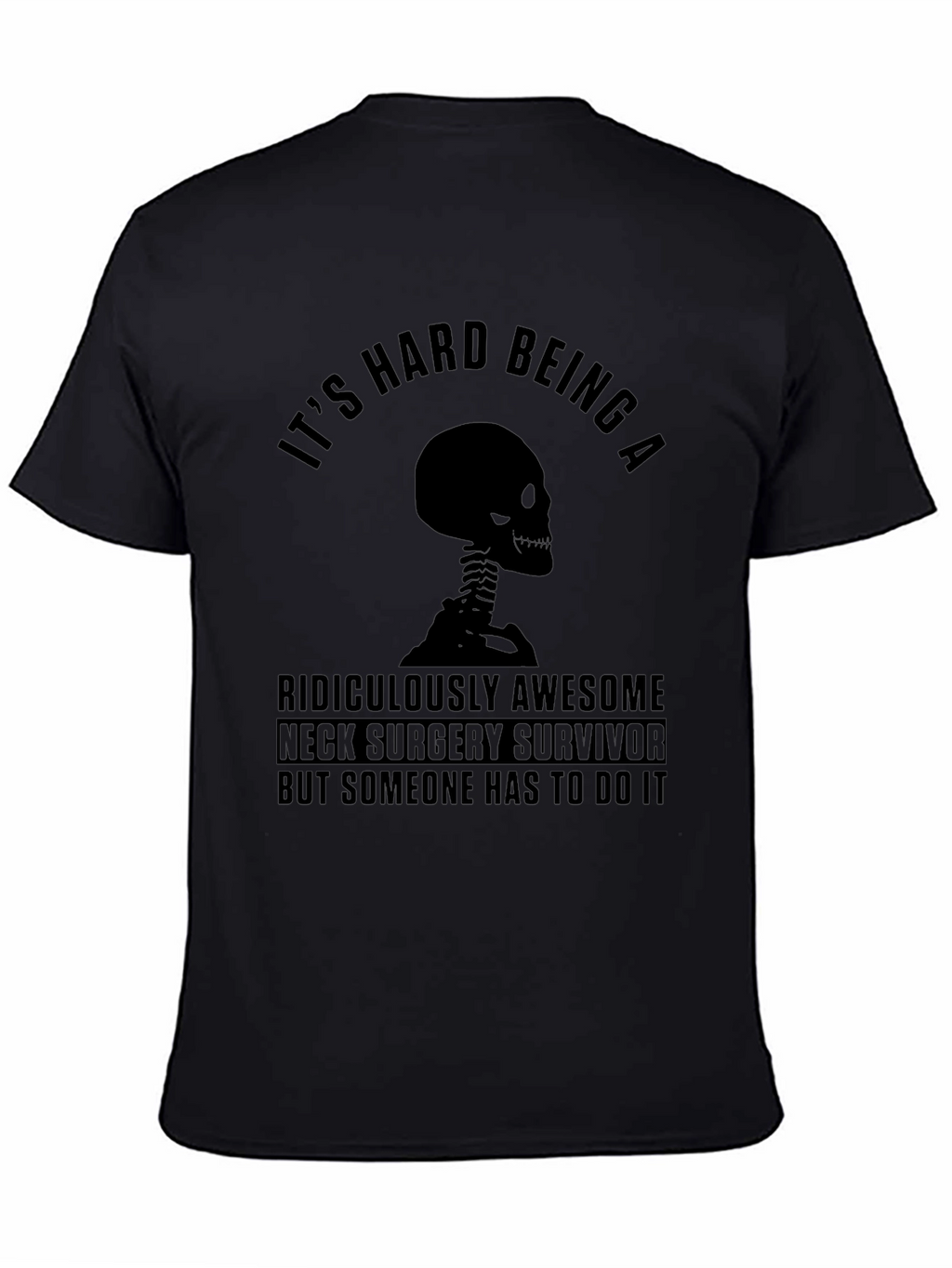Neck Surgery Survivor Graphic T-Shirt