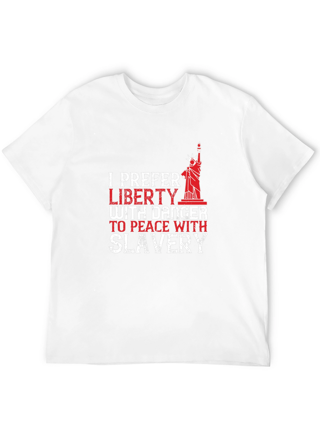 Liberty with Danger Mens T-Shirt