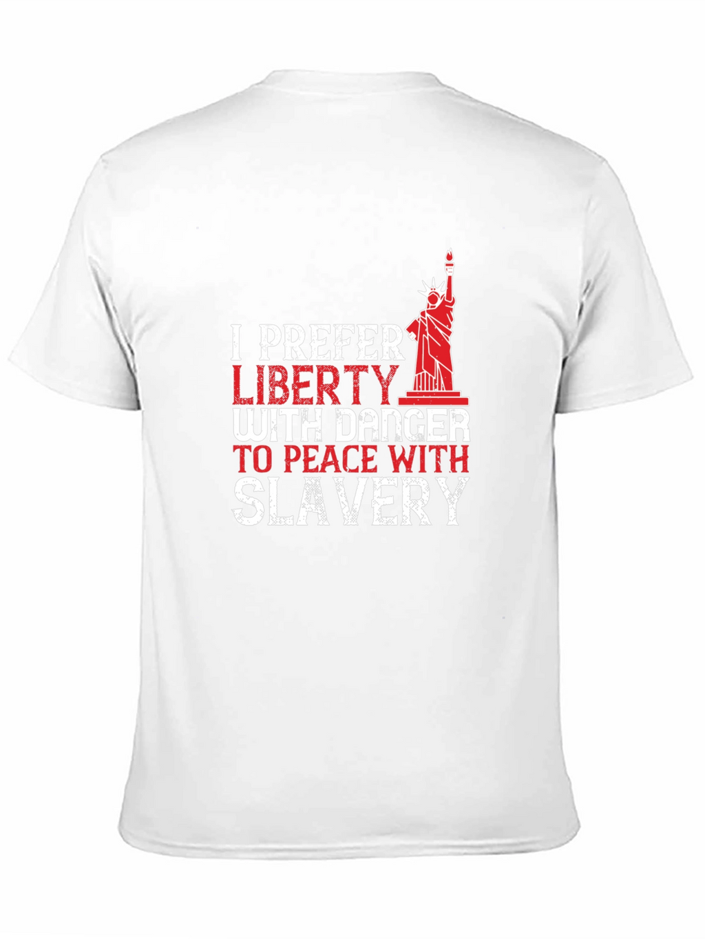 Liberty with Danger Mens T-Shirt