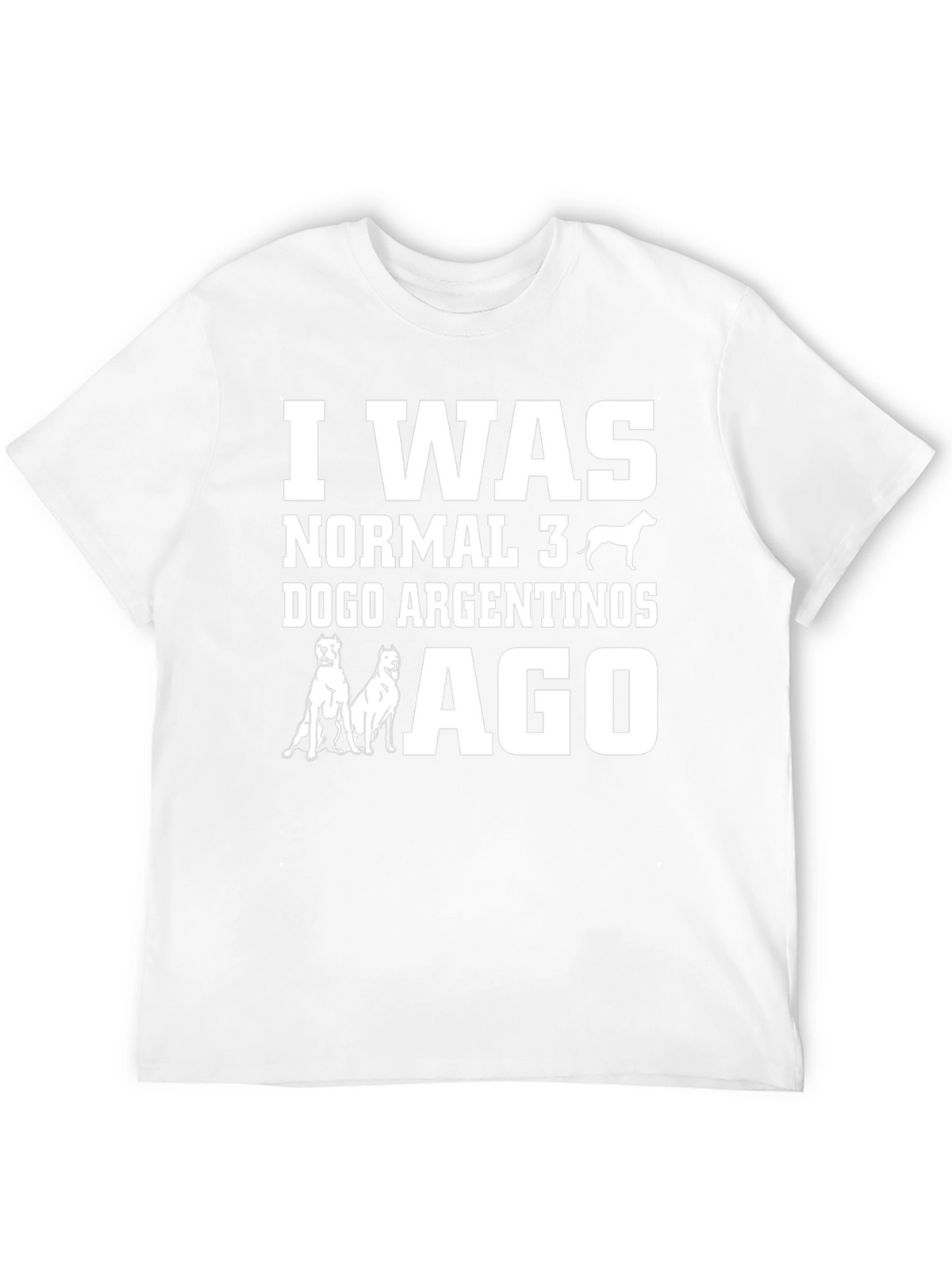 Funny Dogo Argentino T-Shirt