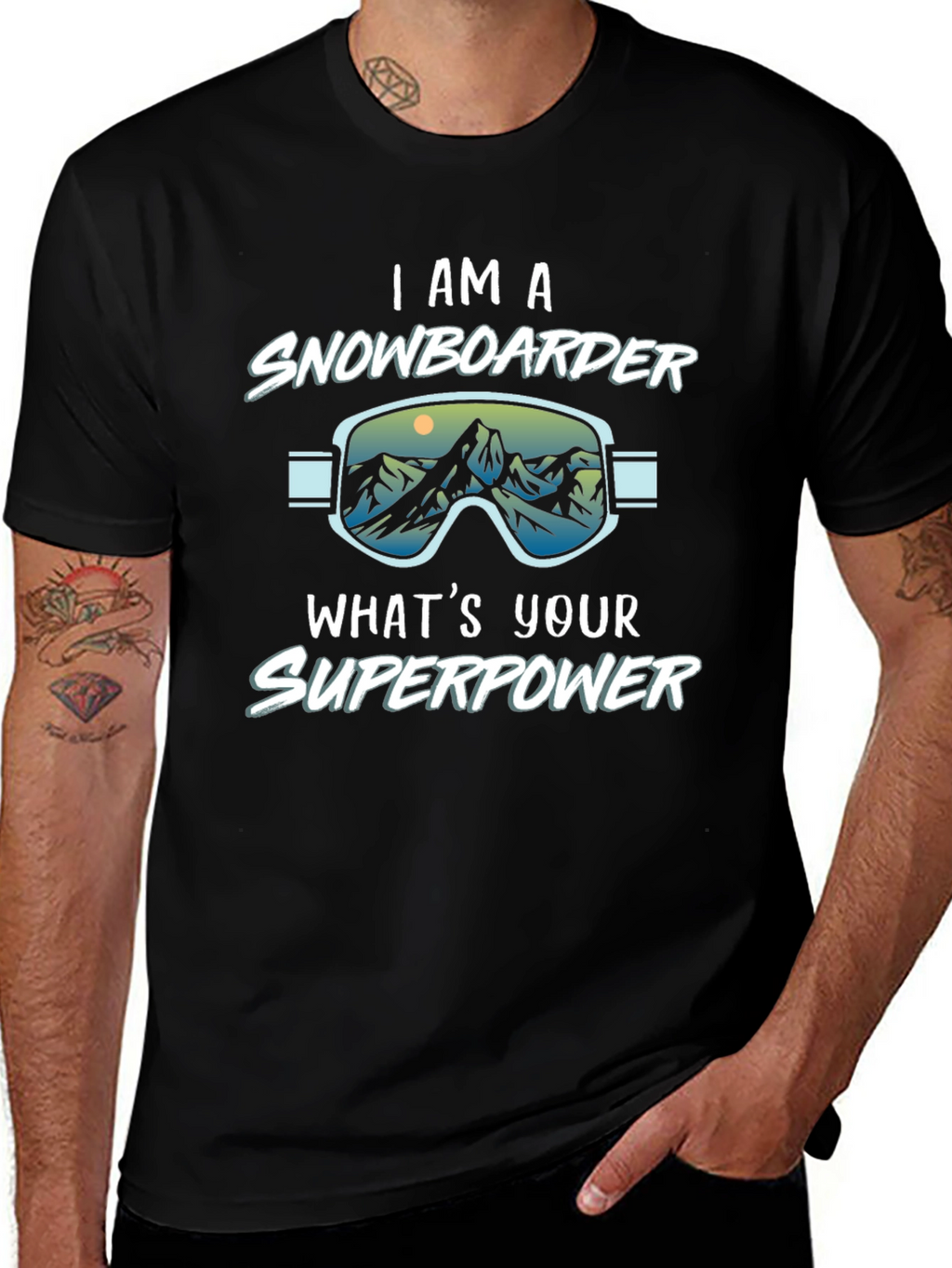 I am a Snowboarder Whats Your Superpower Black T-Shirt