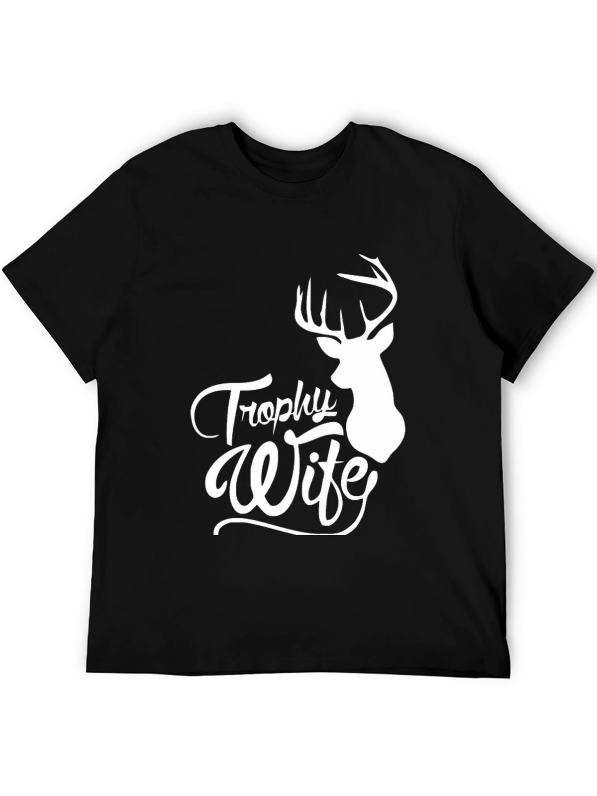 Trophy Wife Deer Hunting Black T-Shirt