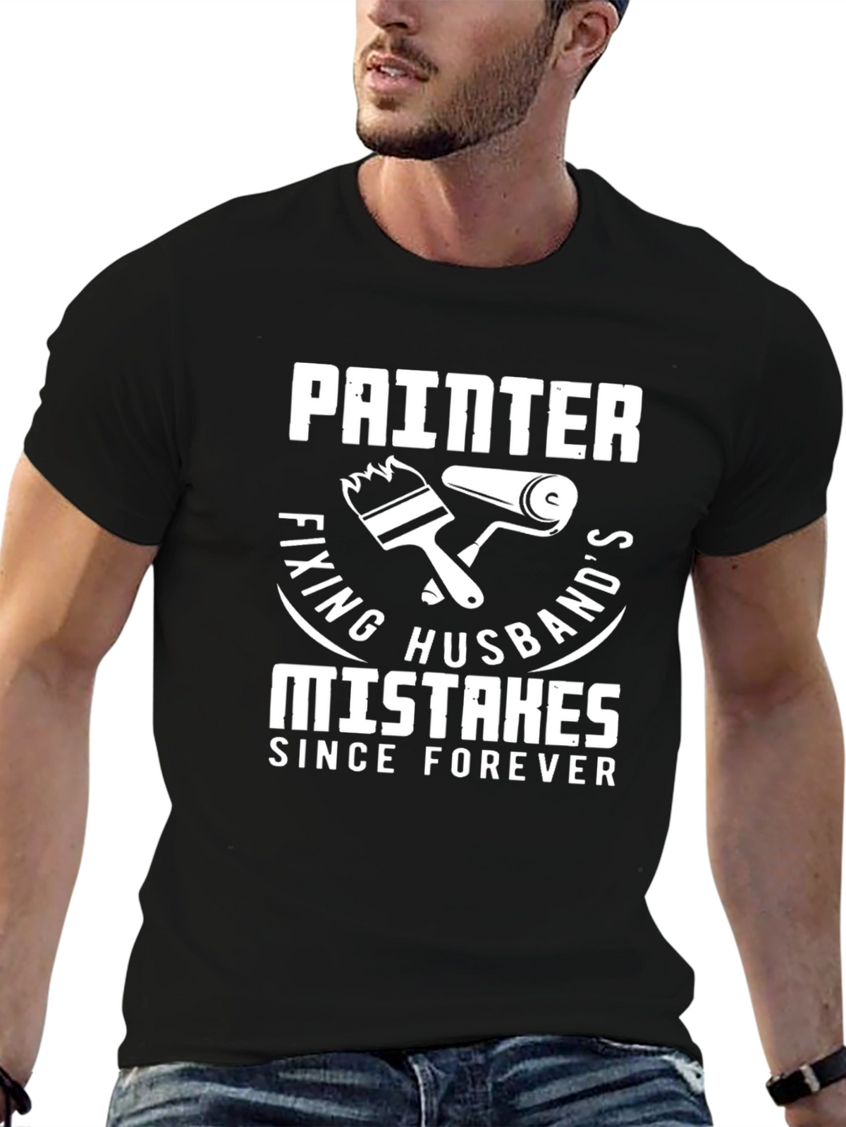 Painter Fixing Husbands Mistakes T-Shirt