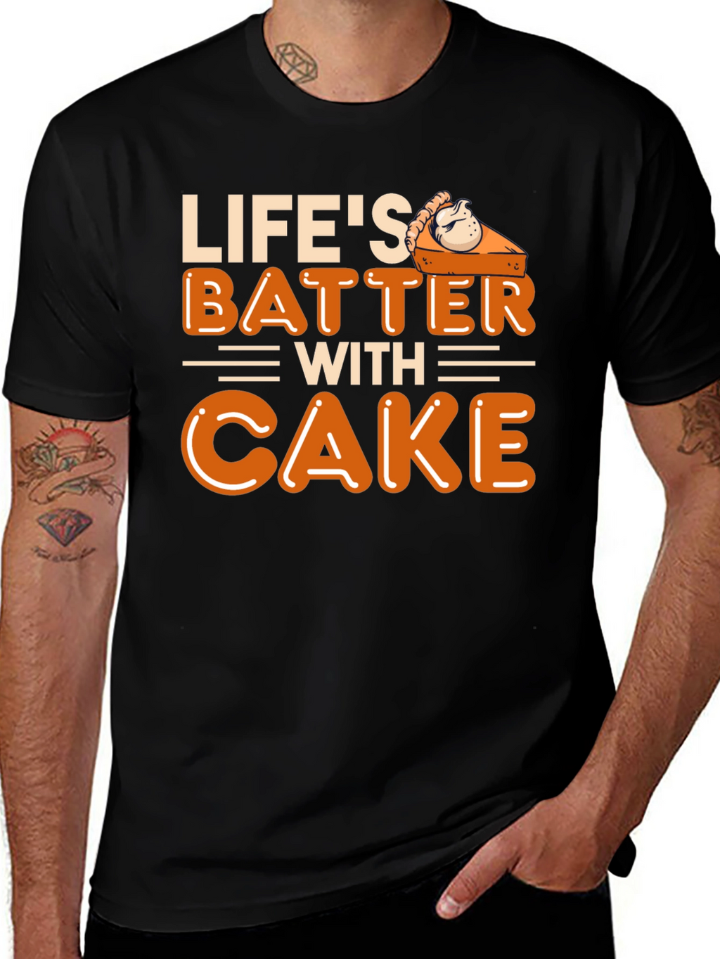 Lifes Batter with Cake T-Shirt