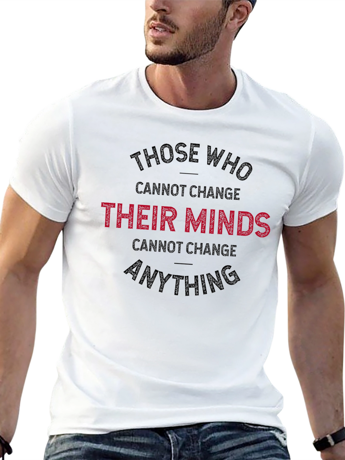 Change Your Mind T-Shirt