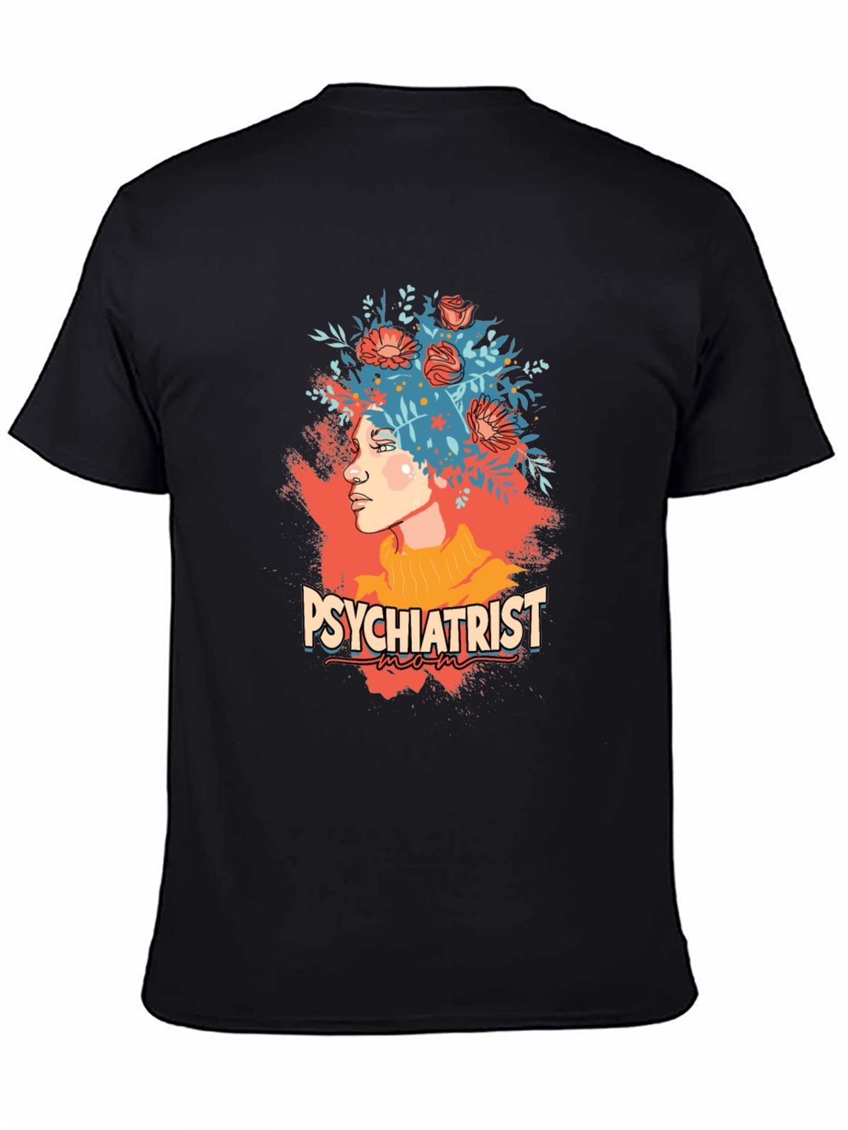 Psychiatrist Mom Graphic Tee