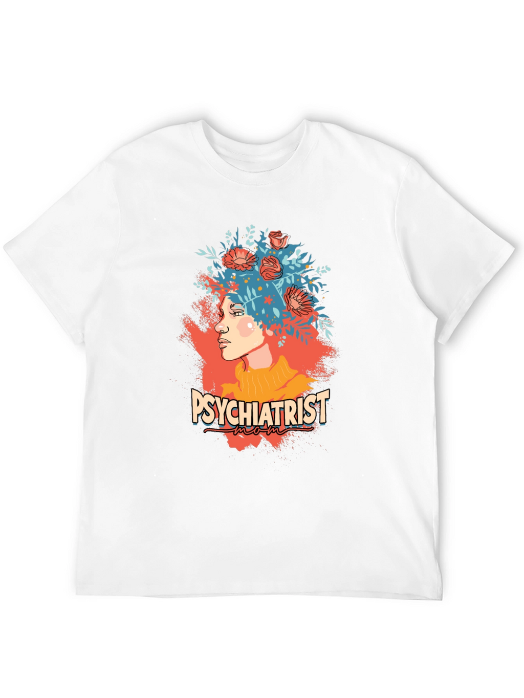 Psychiatrist Mom Graphic Tee