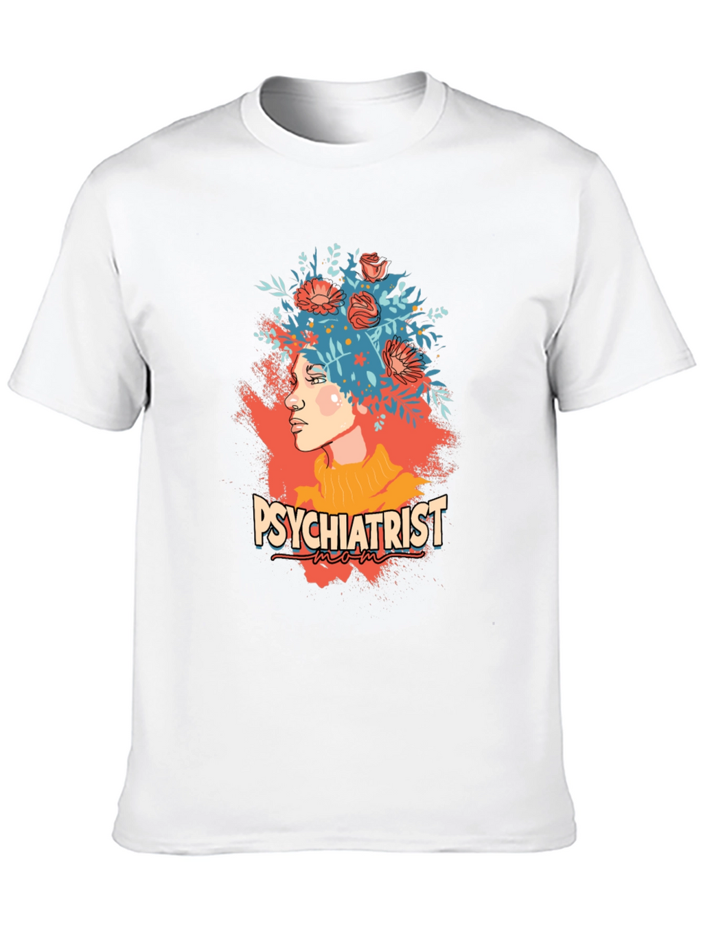 Psychiatrist Mom Graphic Tee