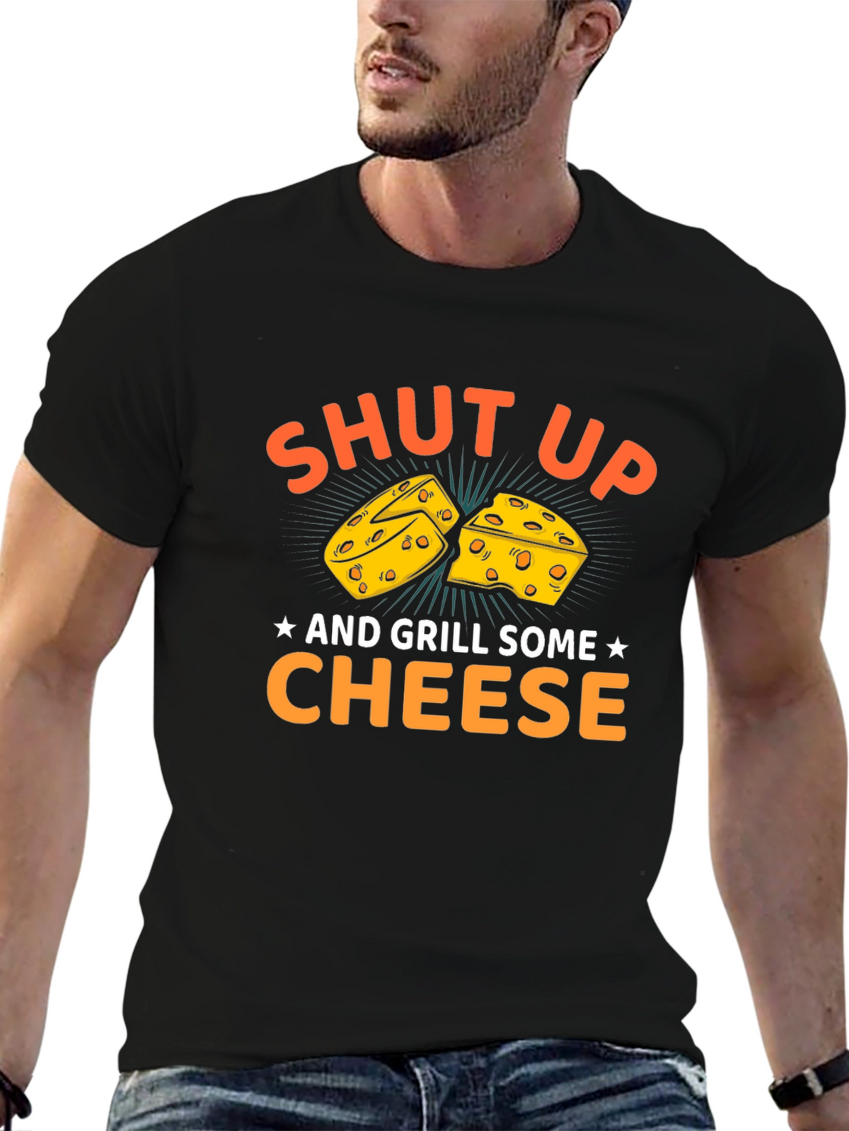 Shut Up and Grill Some Cheese T-Shirt