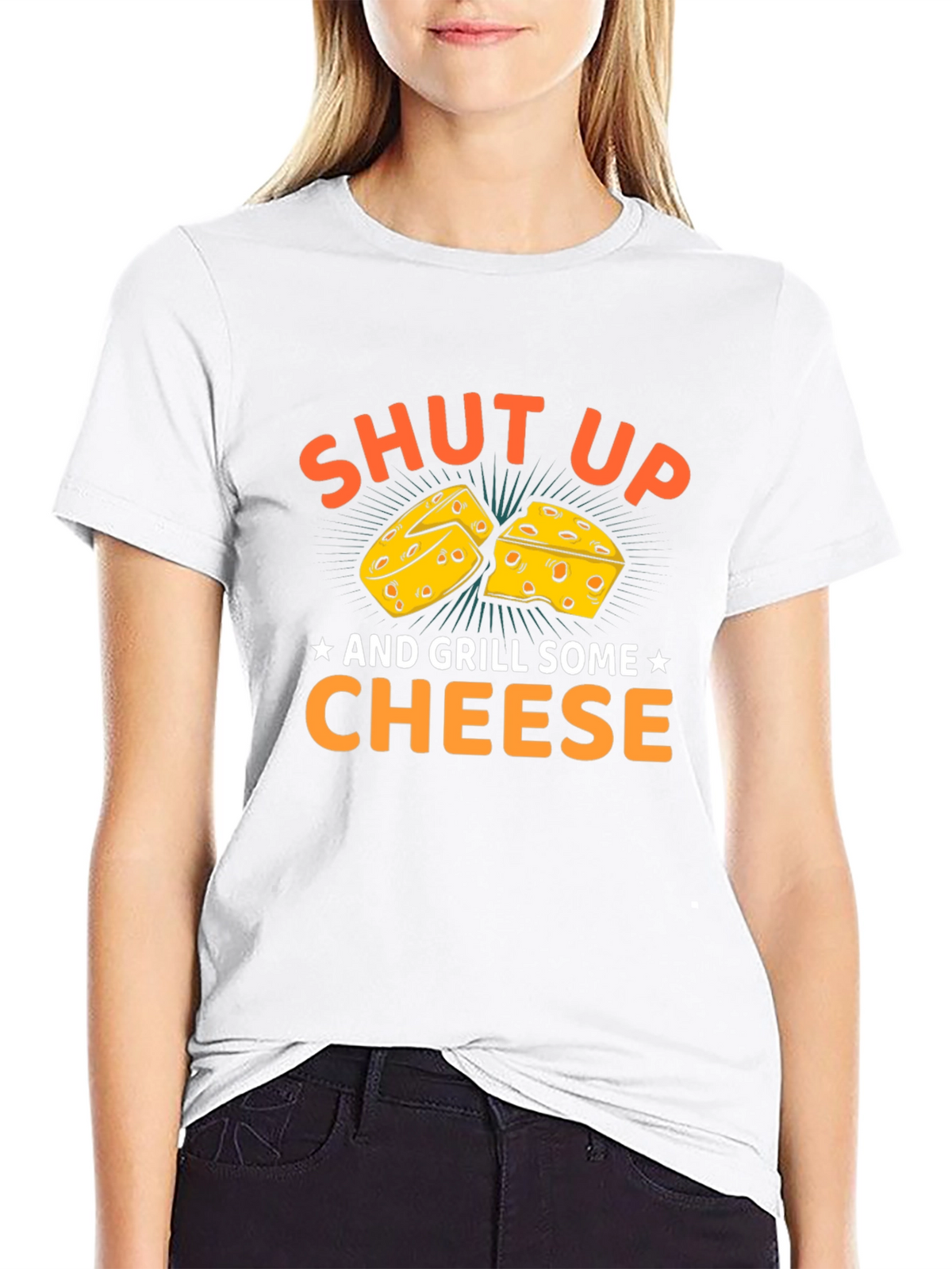 Shut Up and Grill Some Cheese T-Shirt