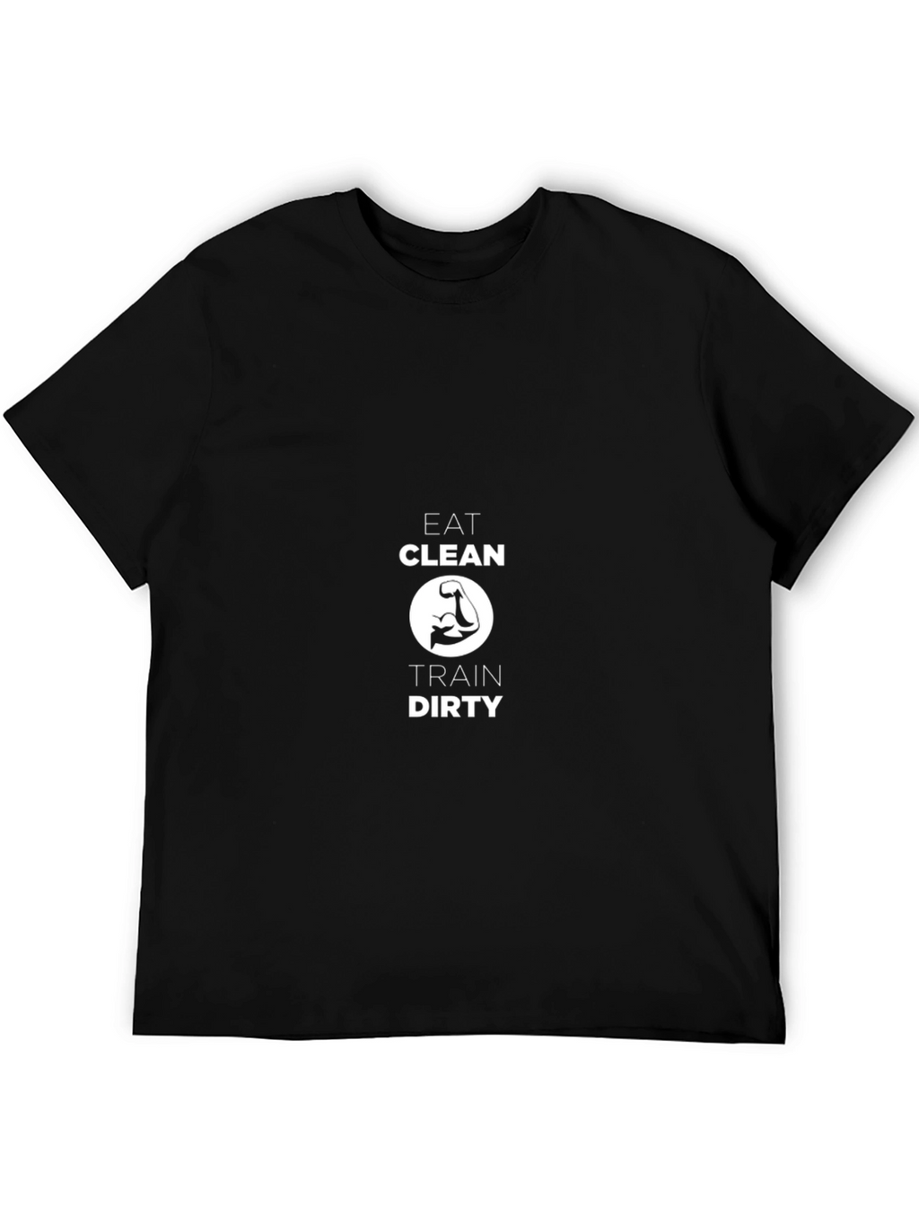 Eat Clean Train Dirty Black T-Shirt