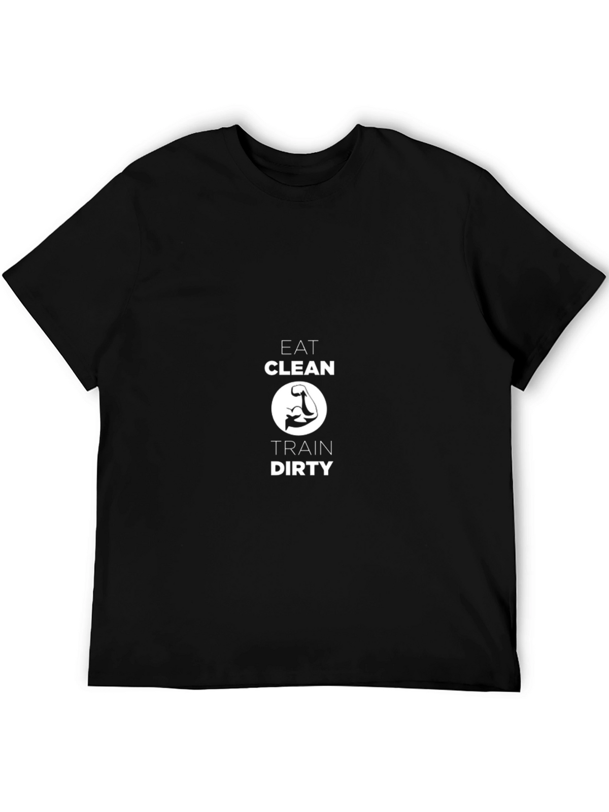 Eat Clean Train Dirty Black T-Shirt