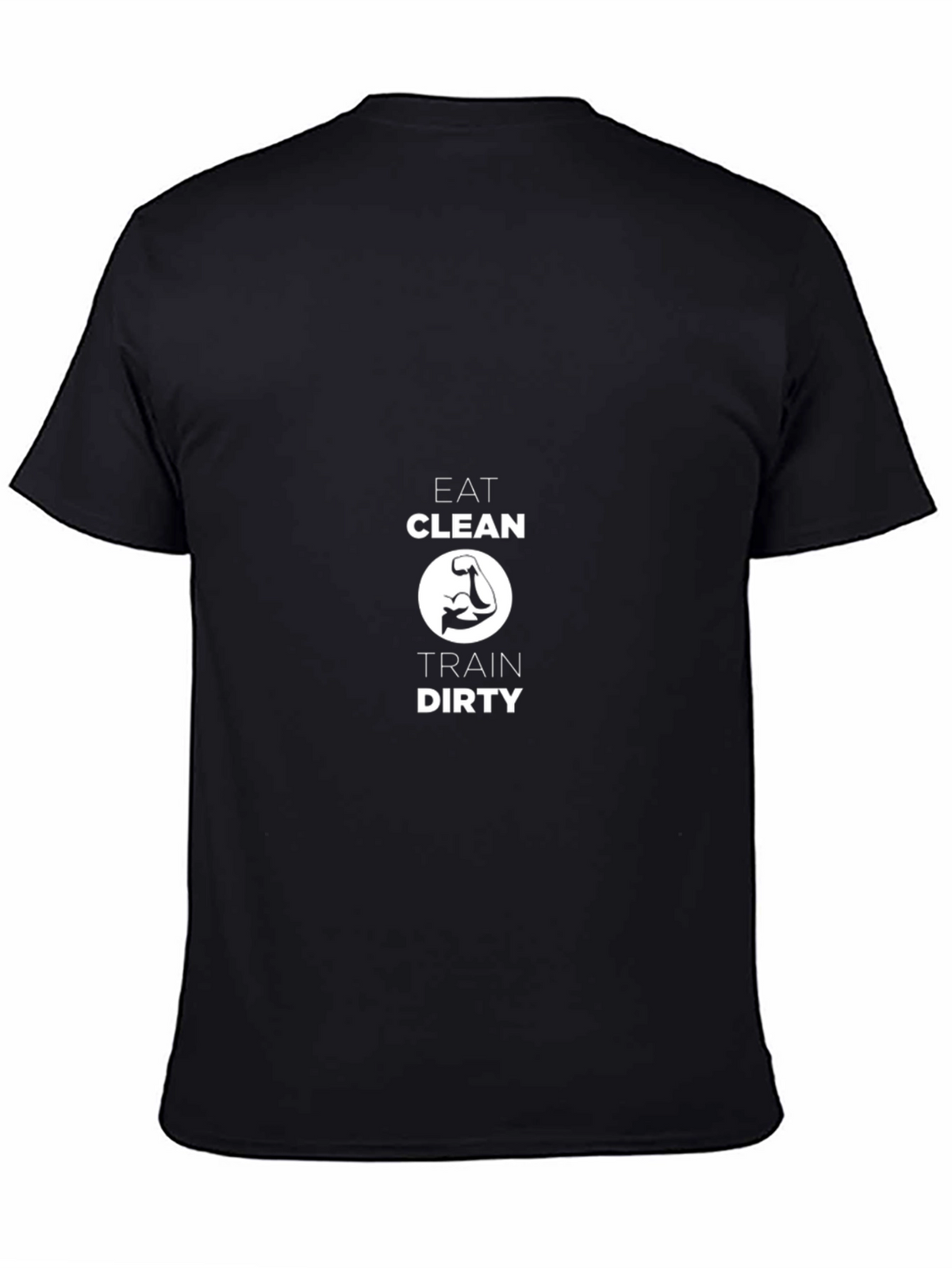 Eat Clean Train Dirty Black T-Shirt