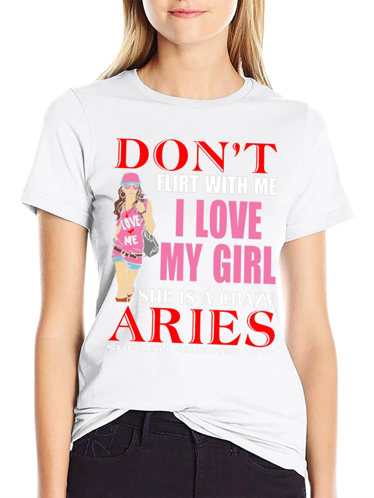 Dont Flirt Aries Girlfriend Graphic Tee