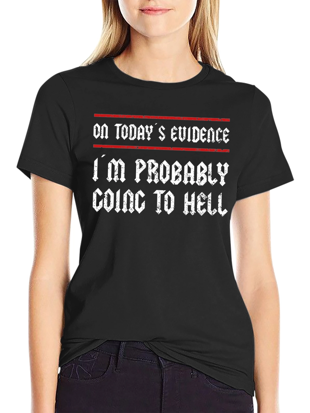 Humorous Graphic Tee - Going to Hell