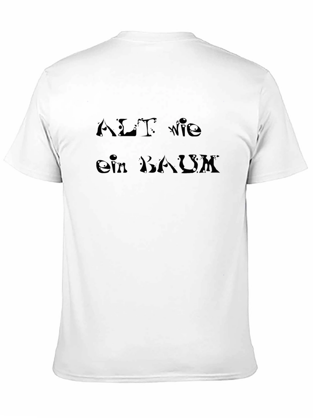 Alt Wie Ein Baum - Mens Black Graphic Tee