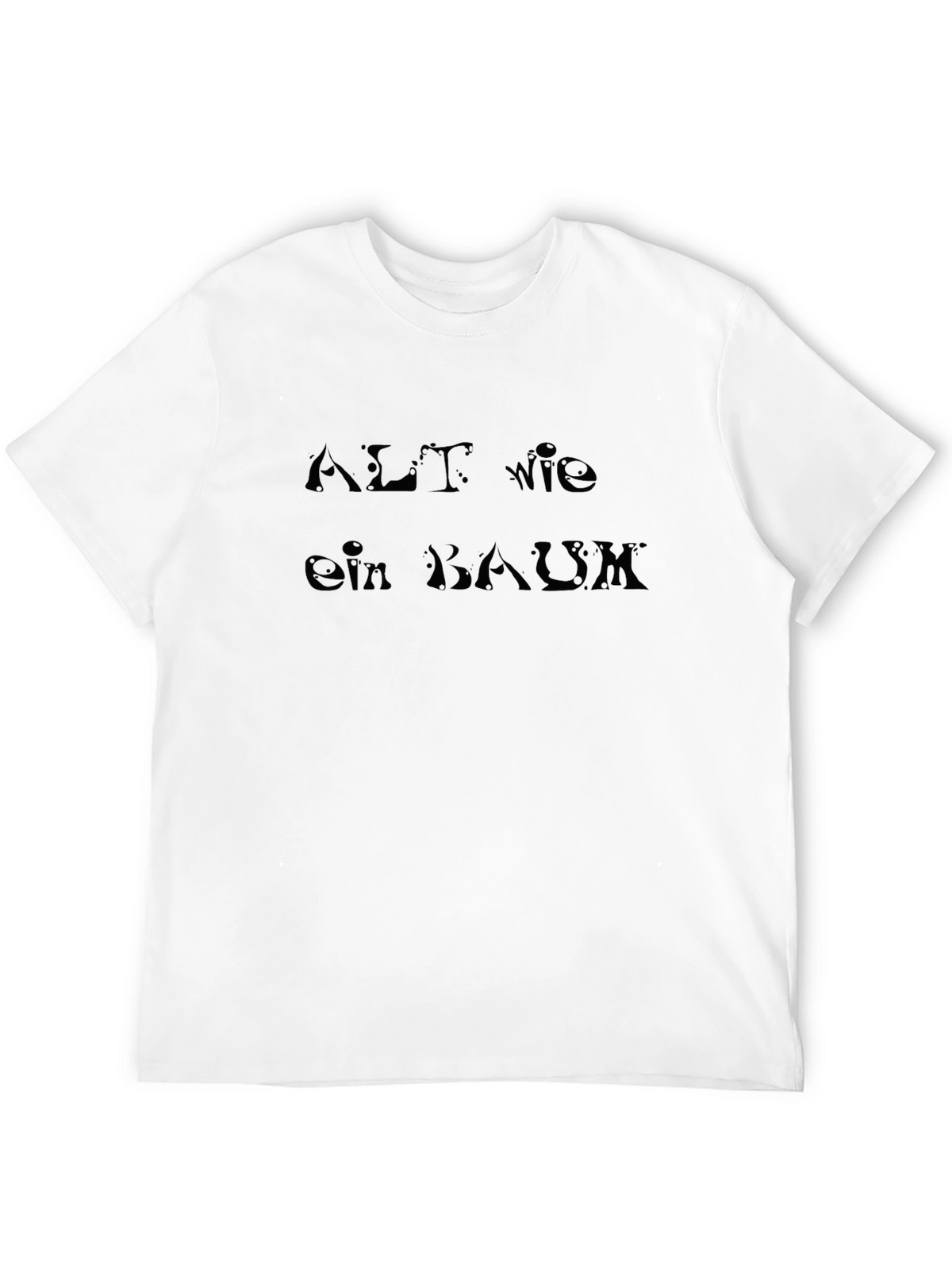 Alt Wie Ein Baum - Mens Black Graphic Tee