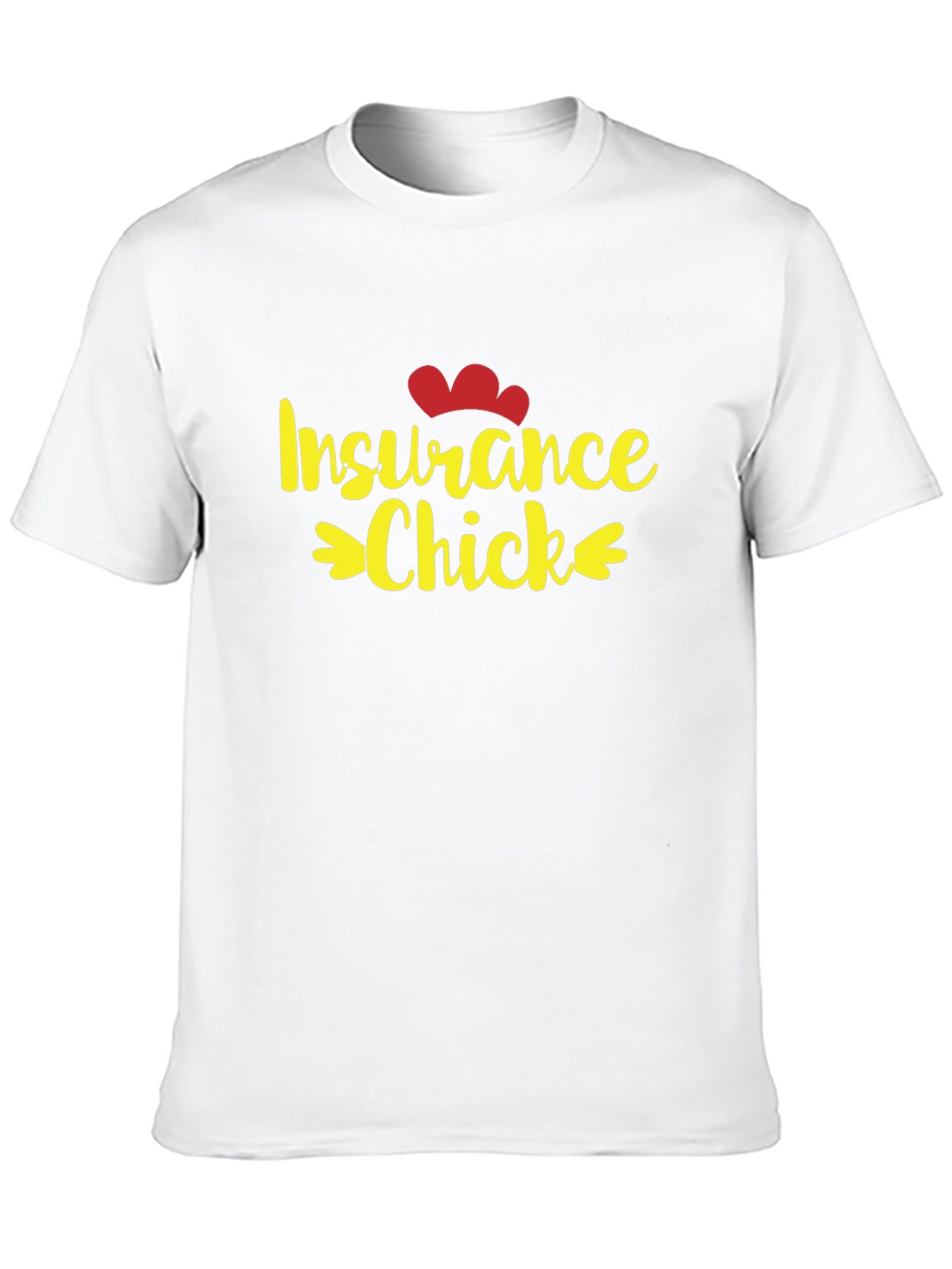 Insurance Chick T-Shirt - Cute and Fun