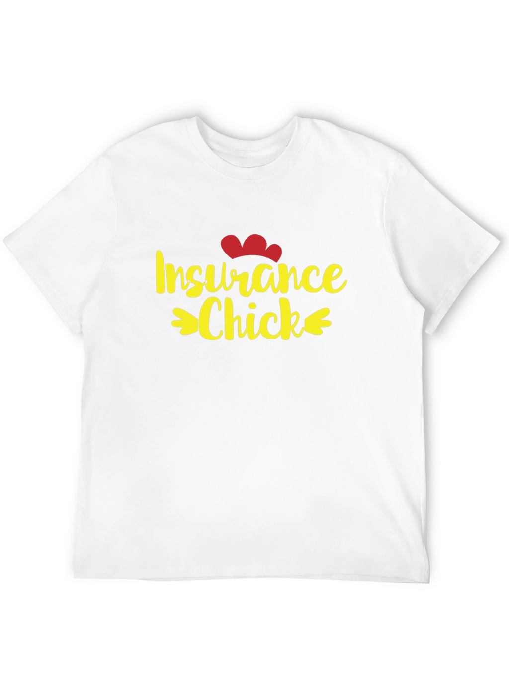 Insurance Chick T-Shirt - Cute and Fun
