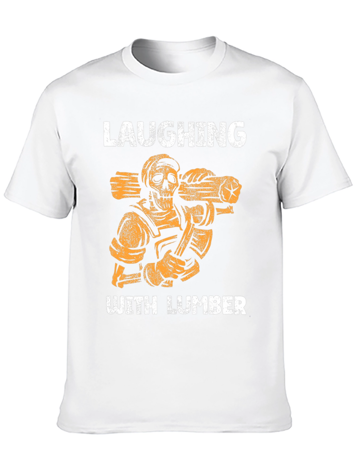 Laughing With Lumber Skeleton Graphic Tee