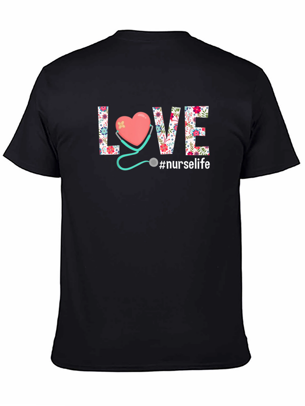 Floral LOVE Nurse Life T-Shirt