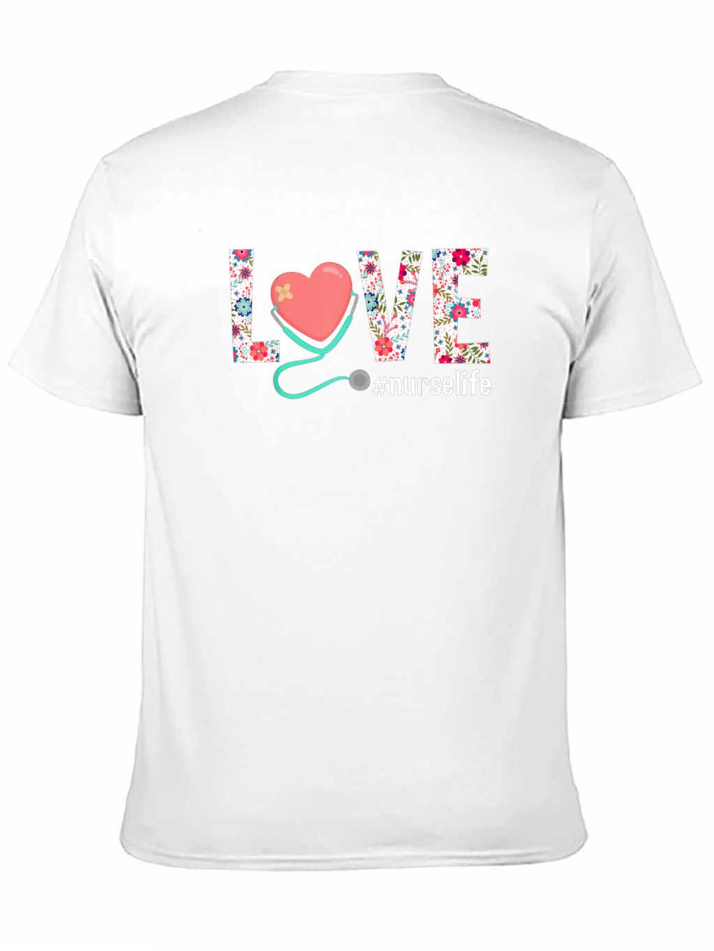 Floral LOVE Nurse Life T-Shirt