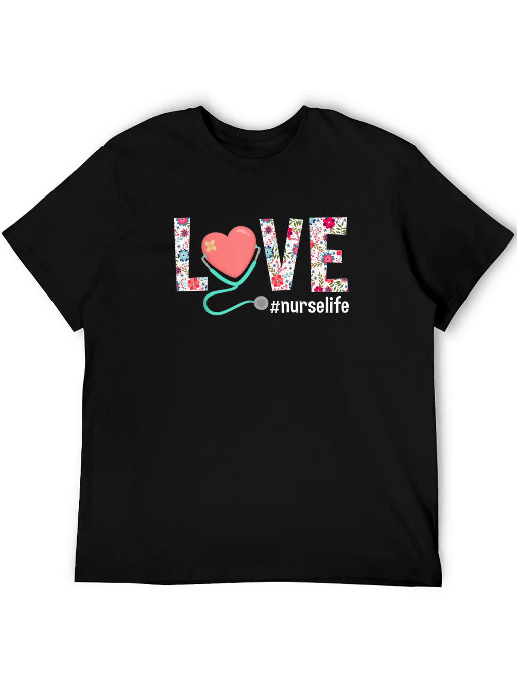 Floral LOVE Nurse Life T-Shirt