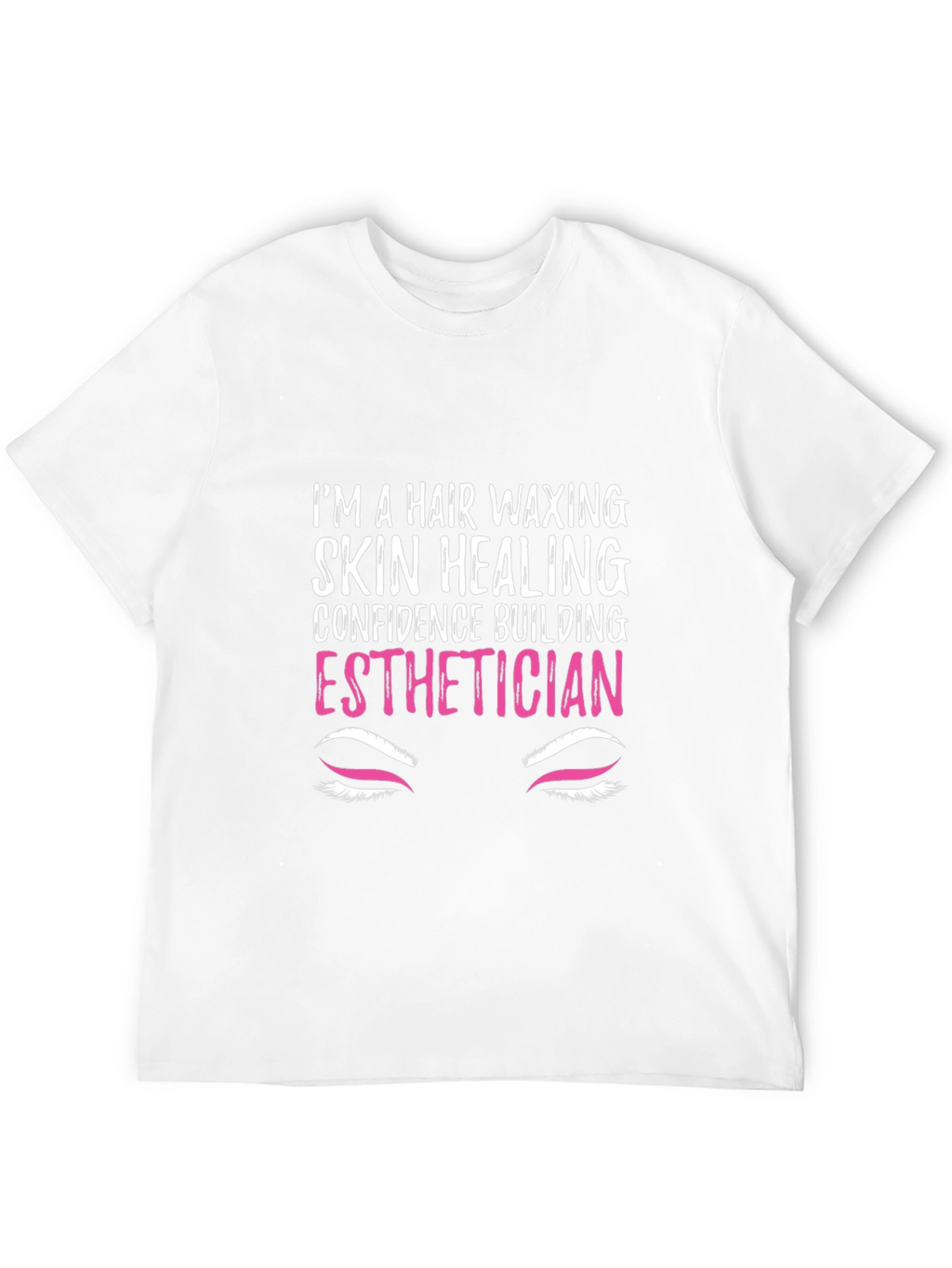Esthetician Graphic Tee - Hair Waxing Skin Healing Shirt