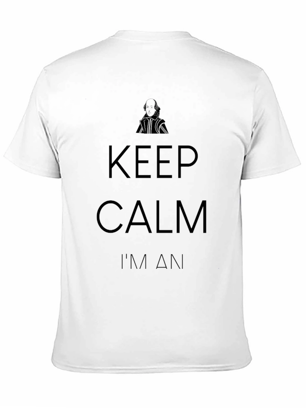 Keep Calm Im An Actor T-Shirt