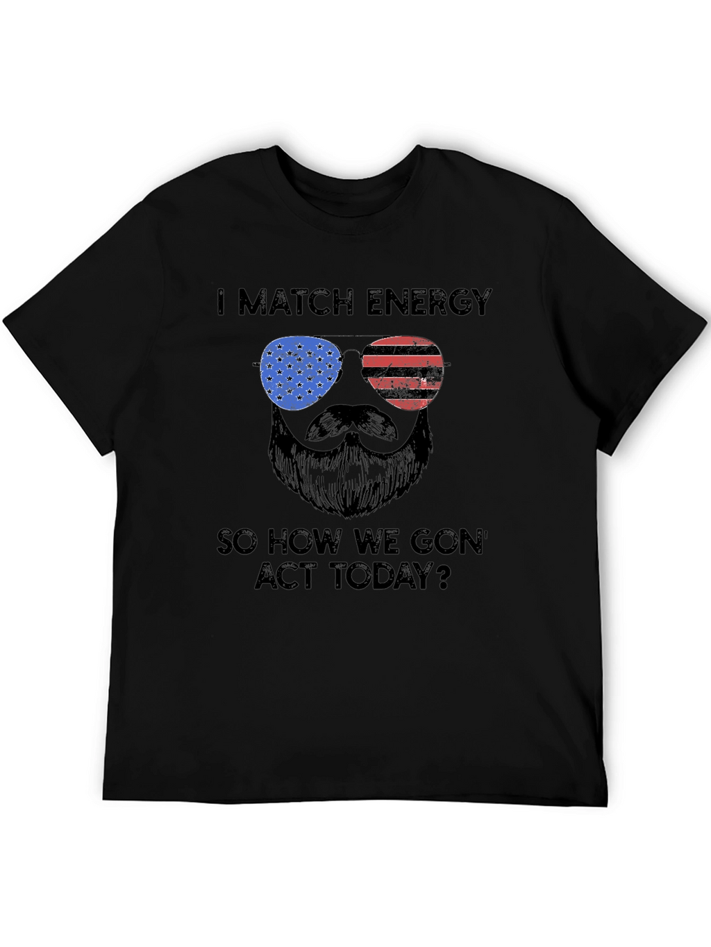 I Match Energy T-Shirt - Patriotic Design