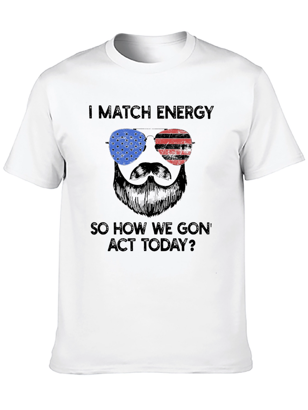I Match Energy T-Shirt - Patriotic Design