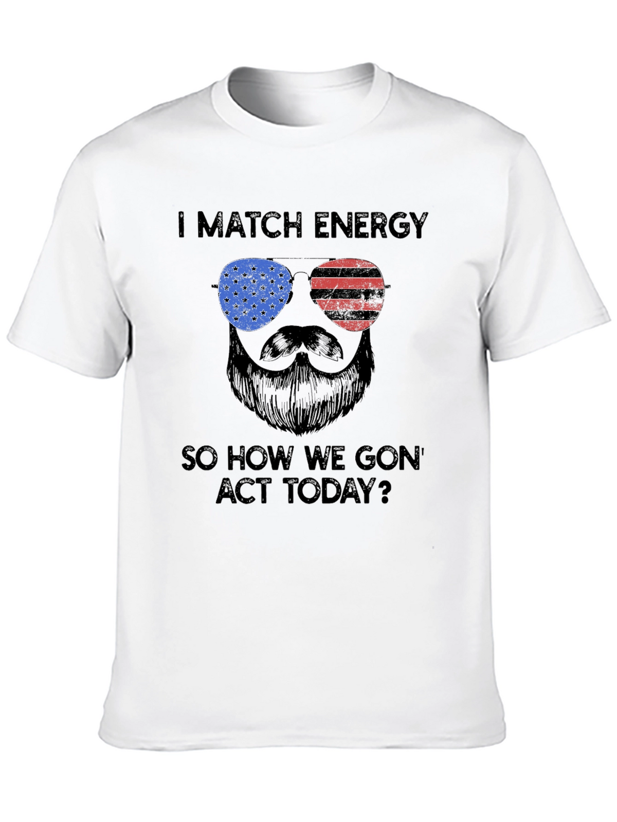 I Match Energy T-Shirt - Patriotic Design