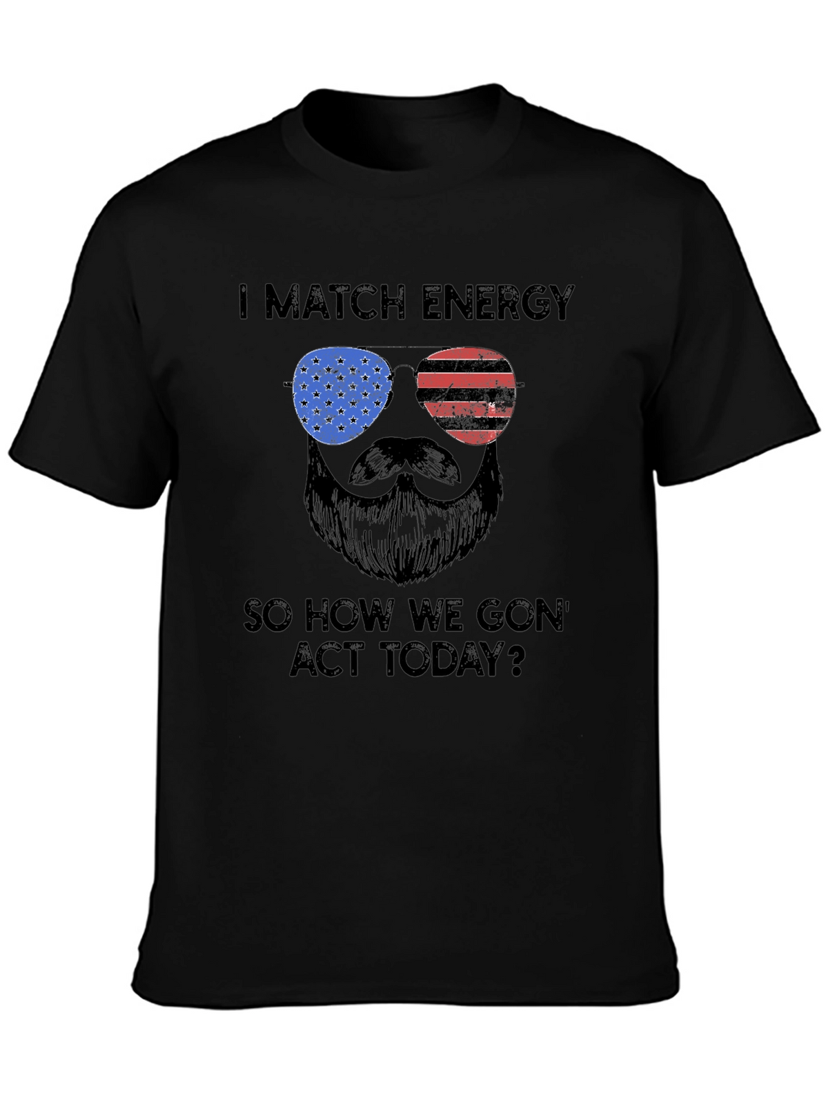 I Match Energy T-Shirt - Patriotic Design