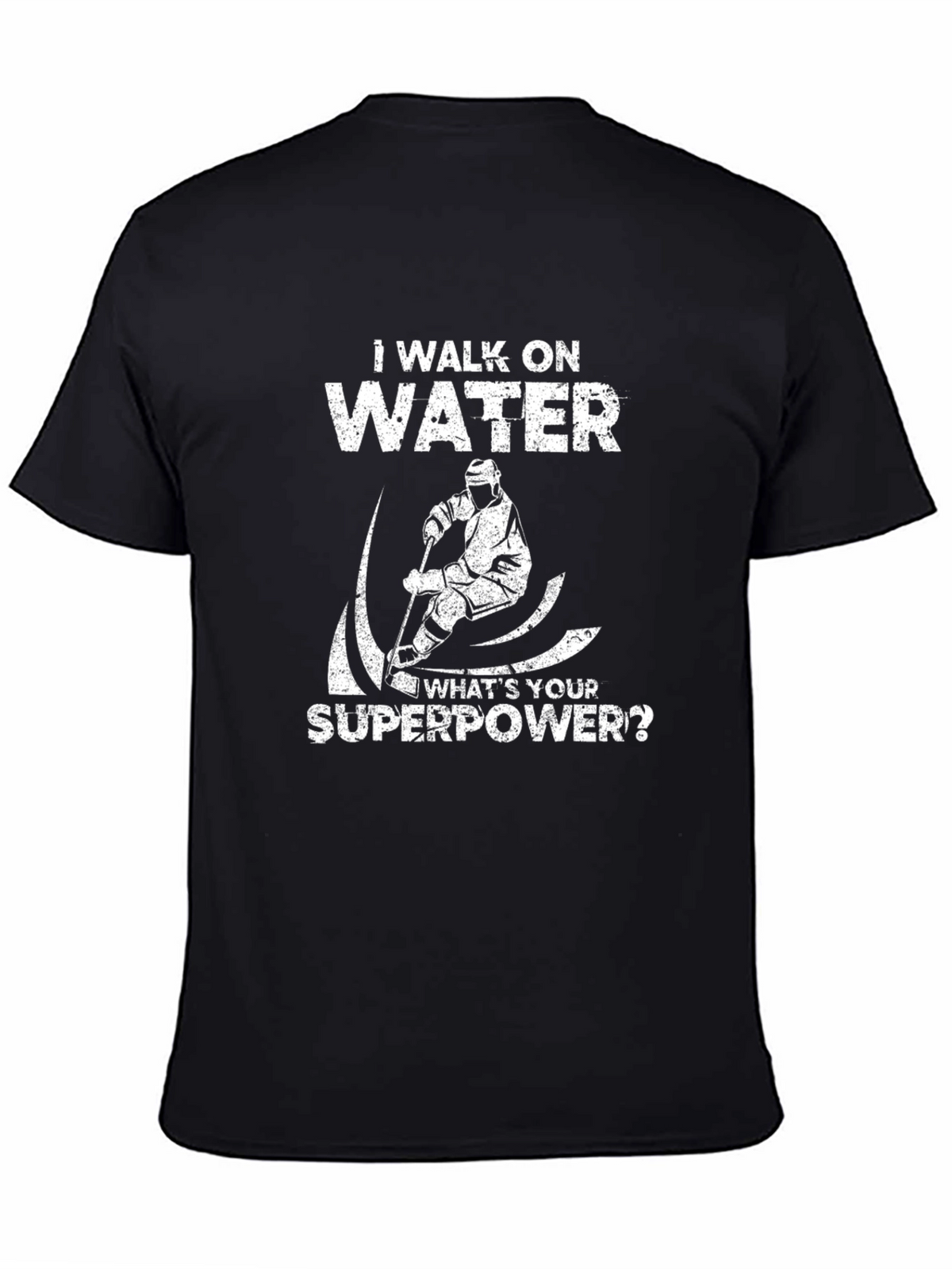 I Walk On Water Hockey Superpower T-Shirt