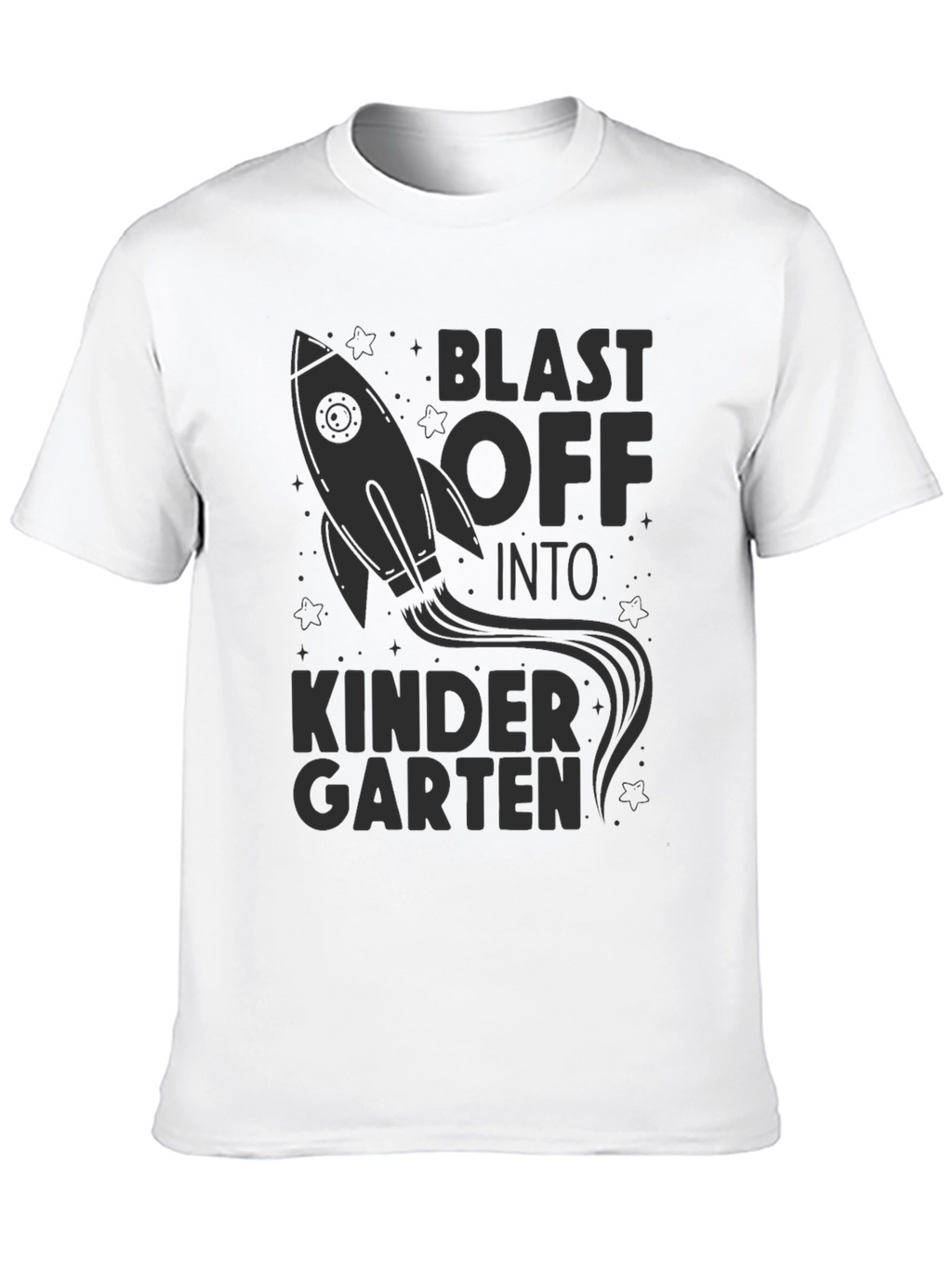 Blast Off To Kindergarten T-Shirt