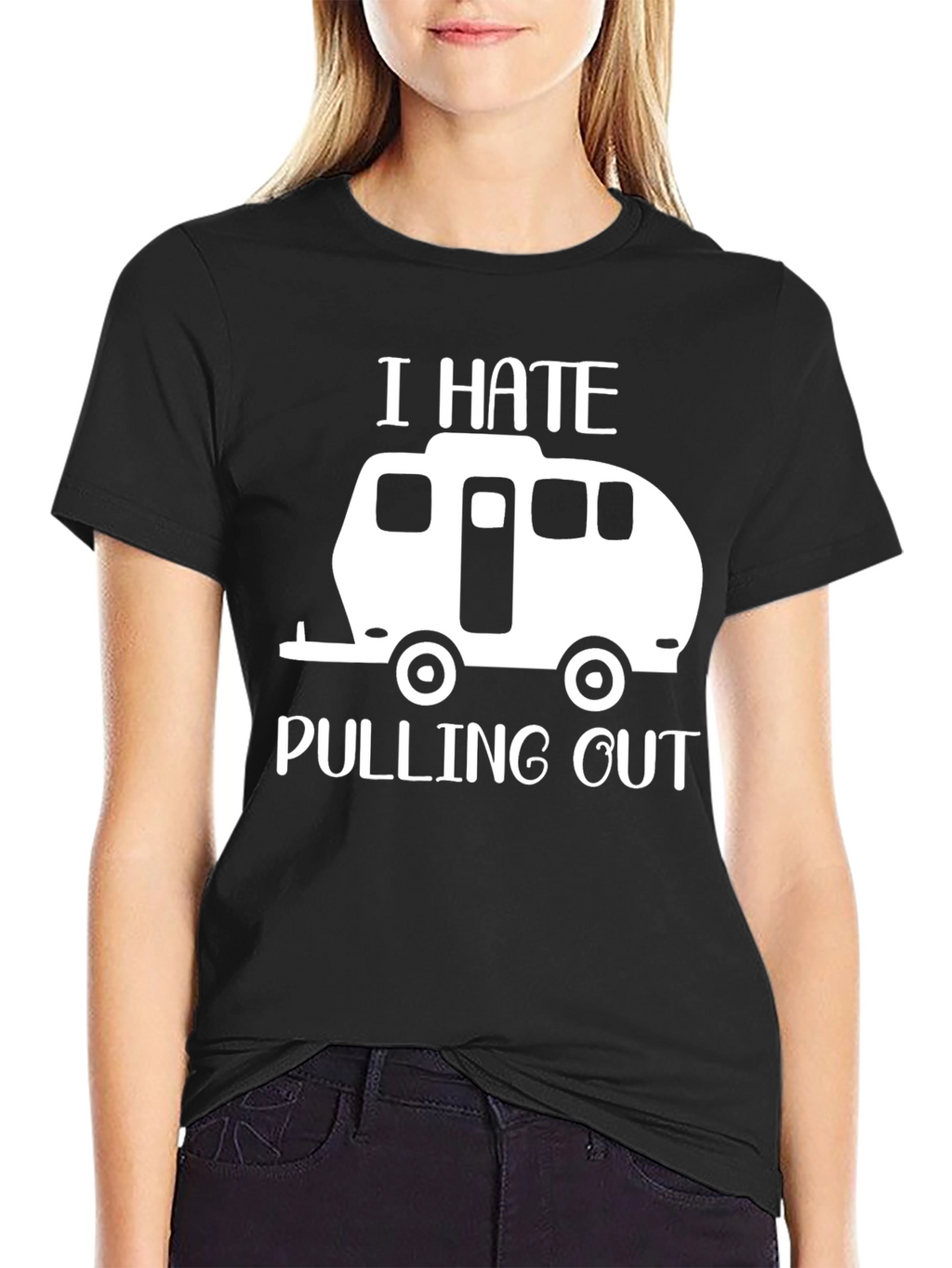 I Hate Pulling Out Funny Camping T-Shirt