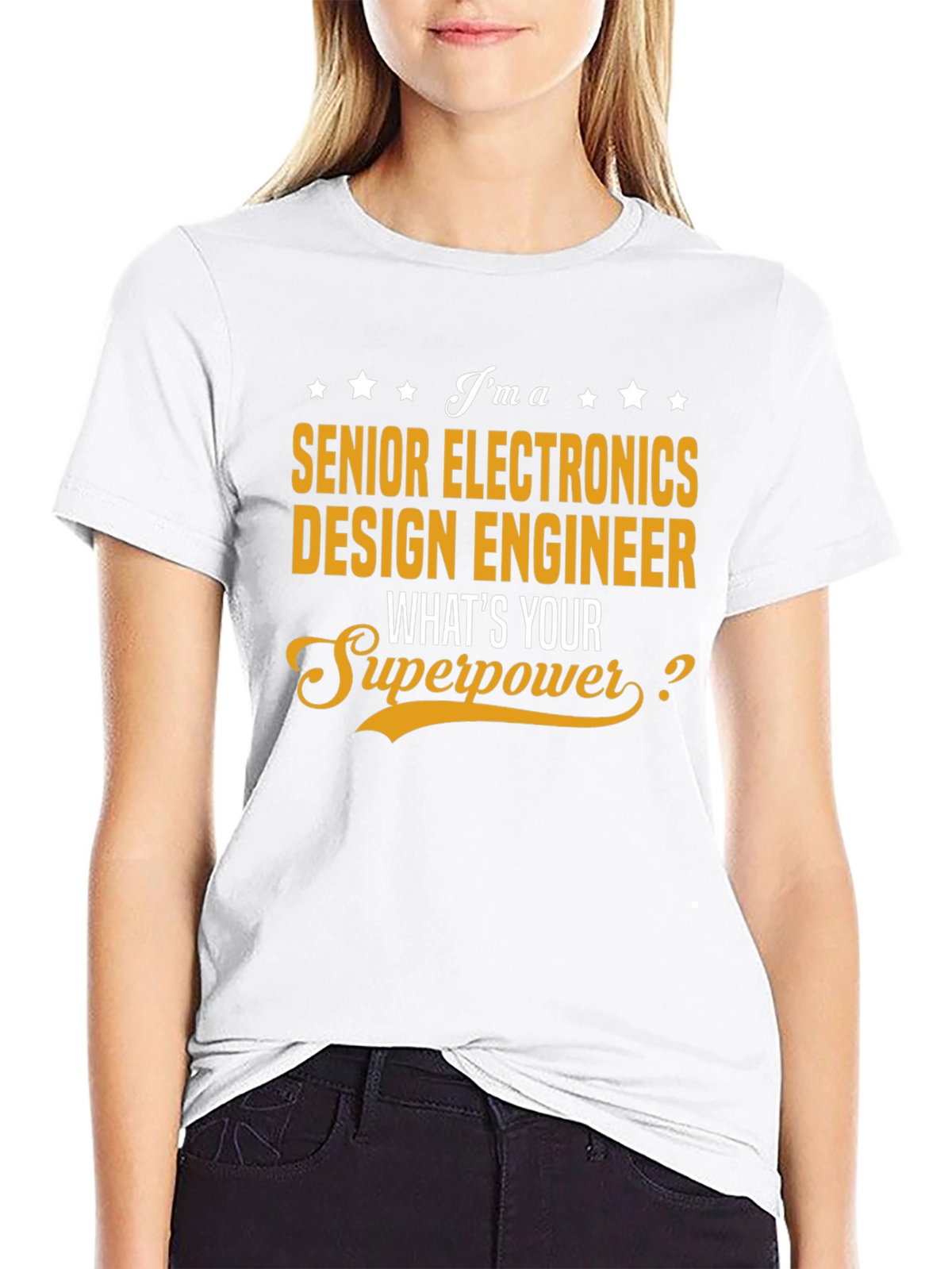 Senior Electronics Design Engineer Superpower T-Shirt
