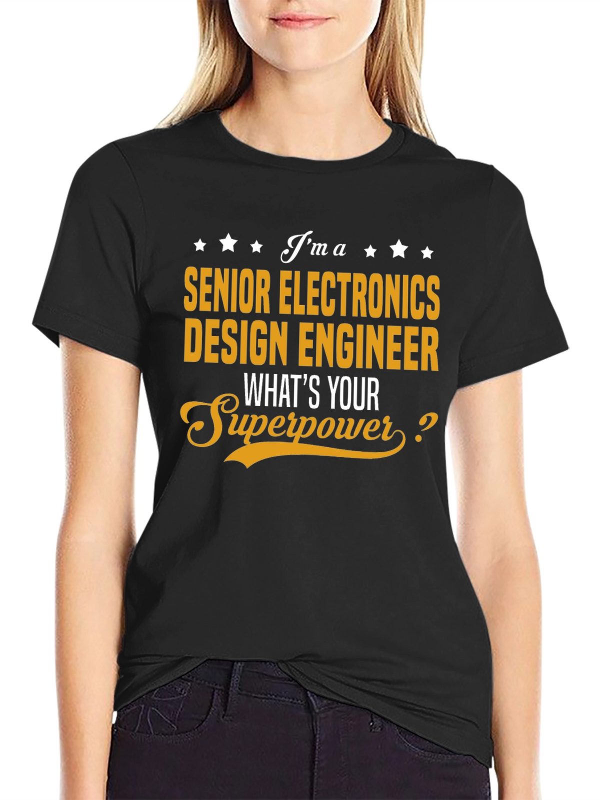 Senior Electronics Design Engineer Superpower T-Shirt