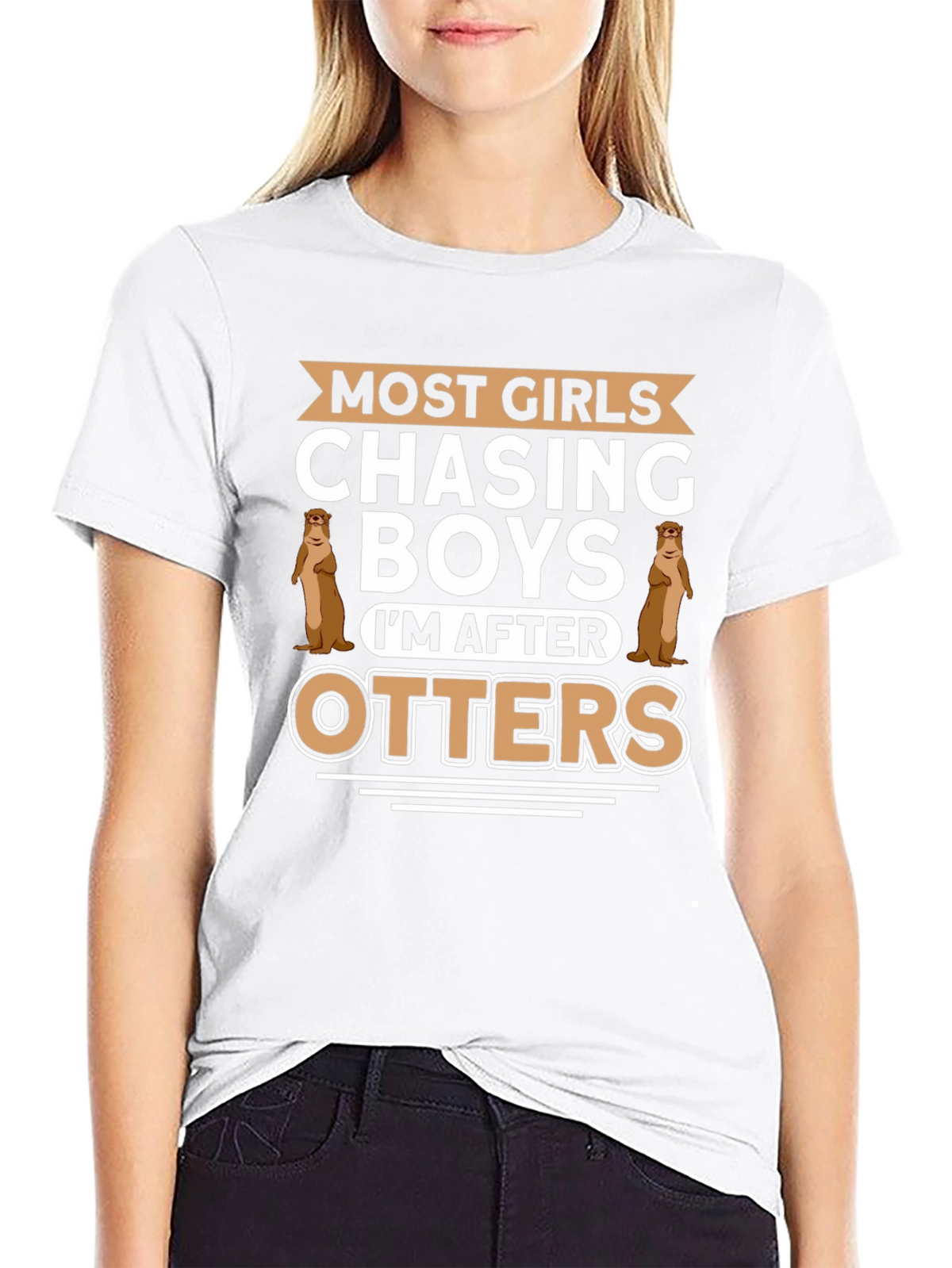 Otter Lover T-Shirt - Most Girls Chasing Boys