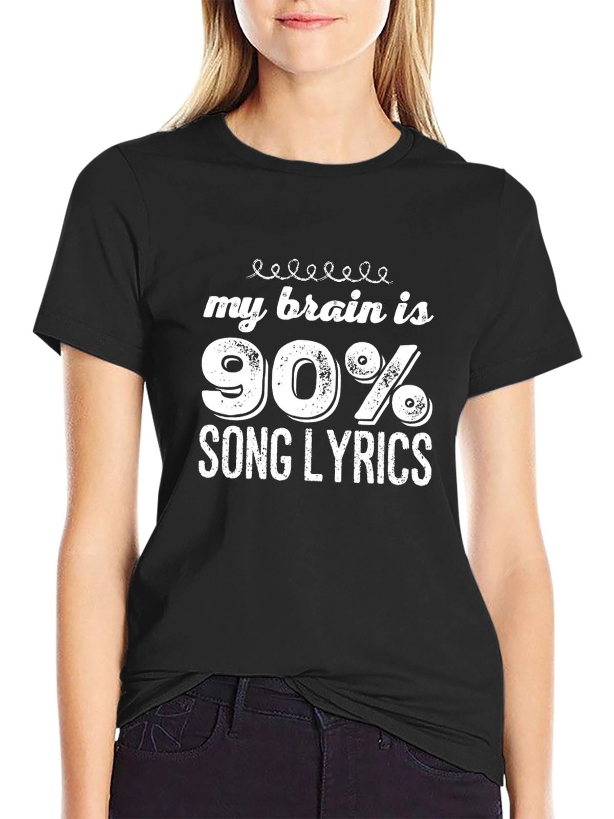 My Brain Is 90% Song Lyrics Black Graphic Tee