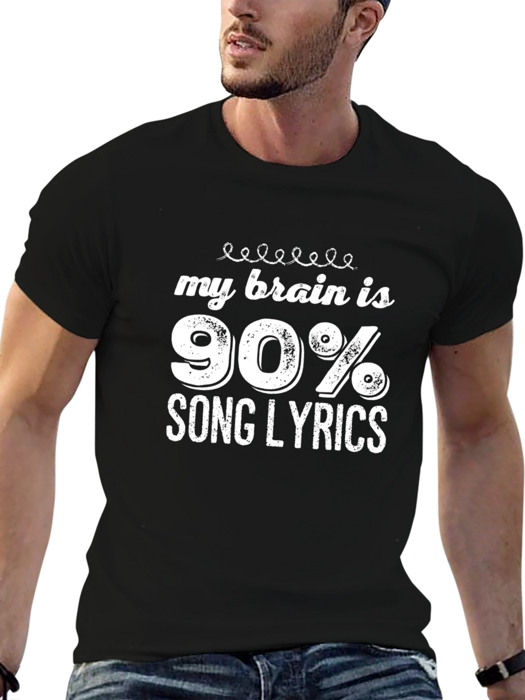 My Brain Is 90% Song Lyrics Black Graphic Tee