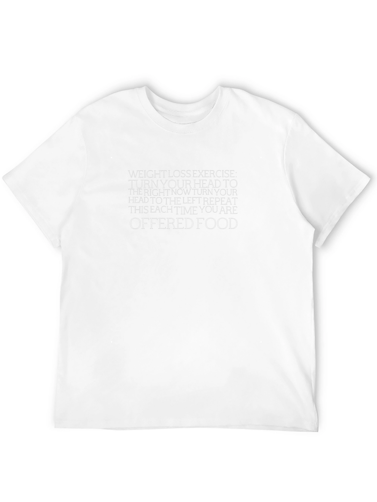 Funny Weight Loss Exercise T-Shirt