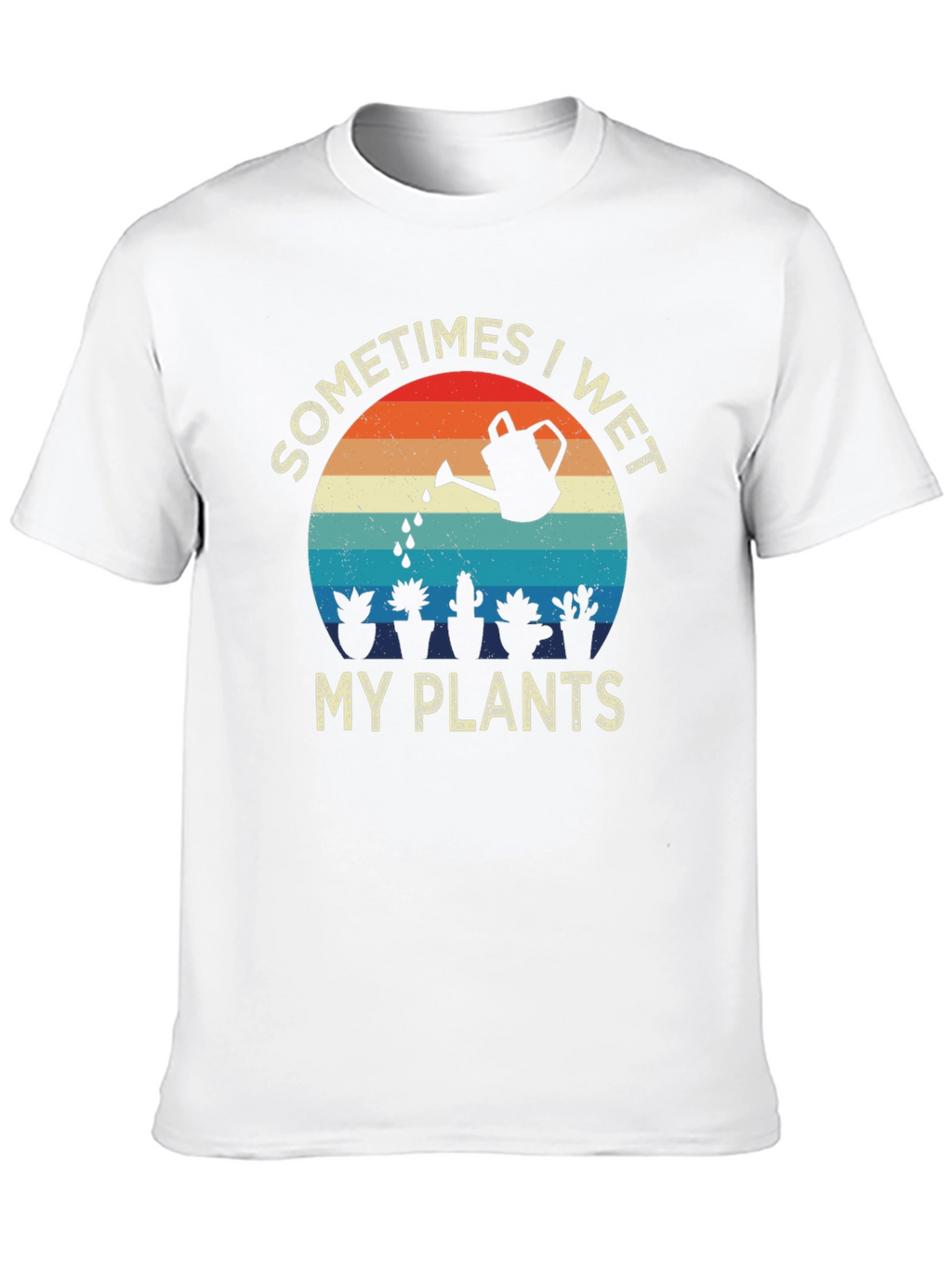 Sometimes I Wet My Plants Graphic Tee