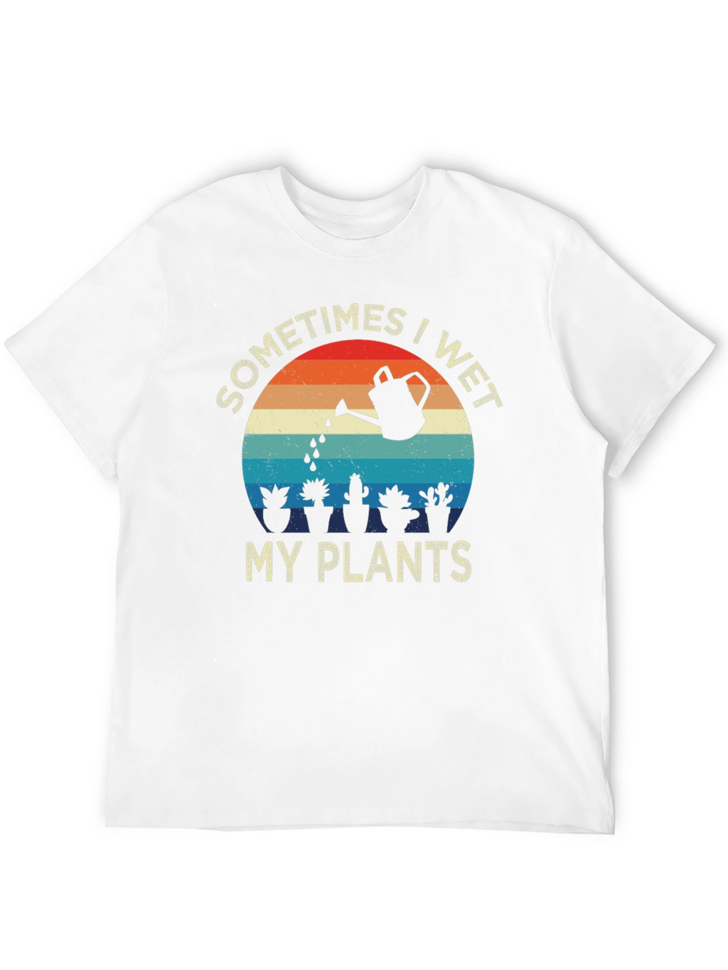 Sometimes I Wet My Plants Graphic Tee