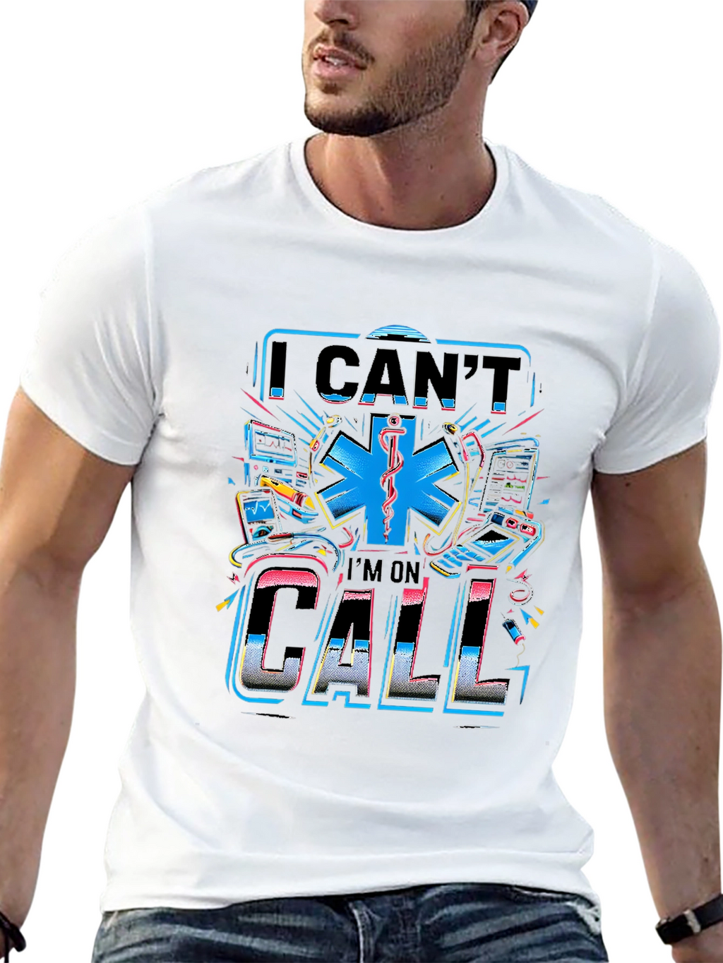 I Cant Im On Call Graphic T-Shirt