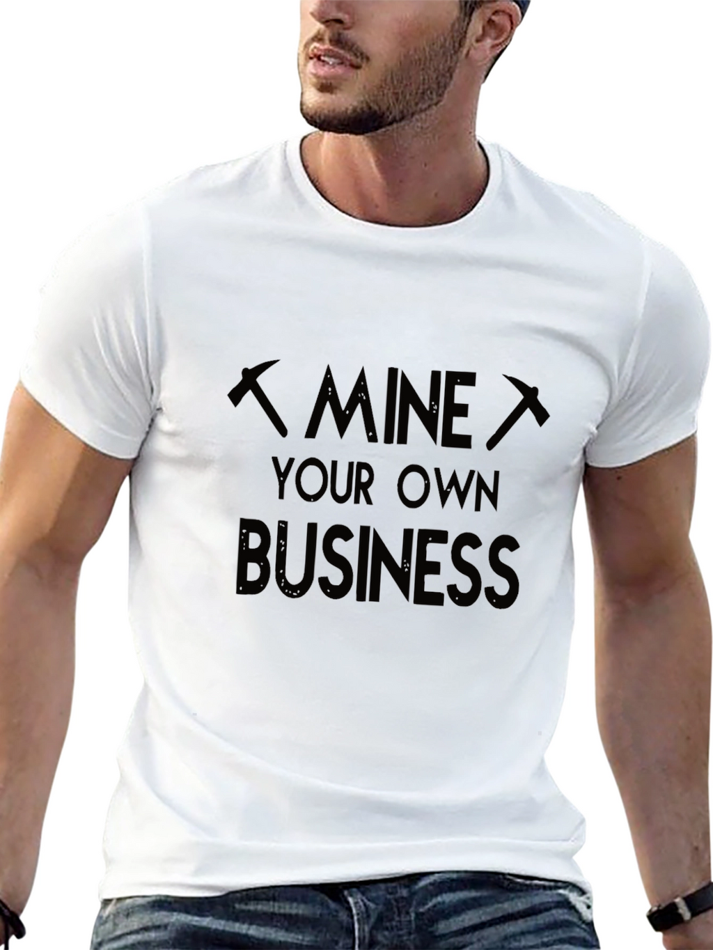 Mine Your Own Business Graphic T-Shirt