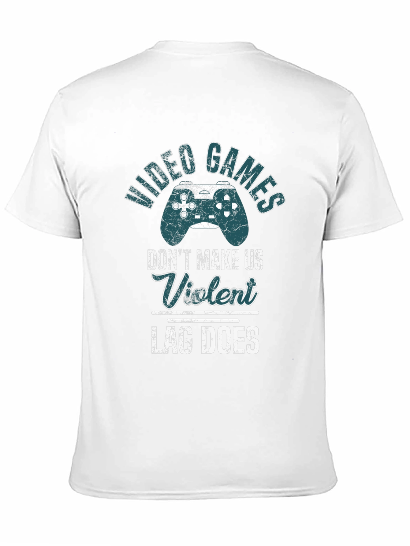 Video Games Lag Does Graphic Tee Shirt