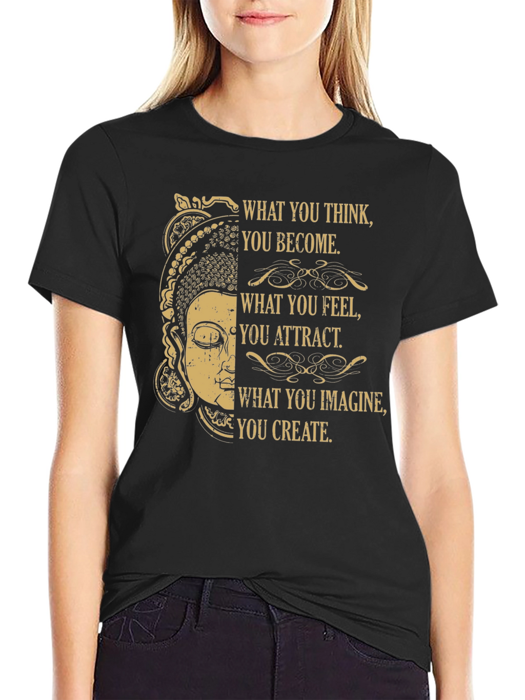 Buddha Inspirational T-Shirt - You Become