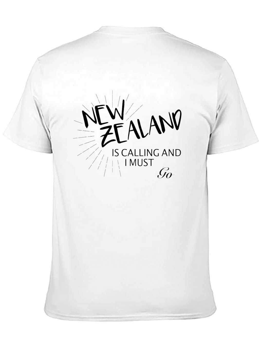 New Zealand Calling Tee - Must Go T-Shirt