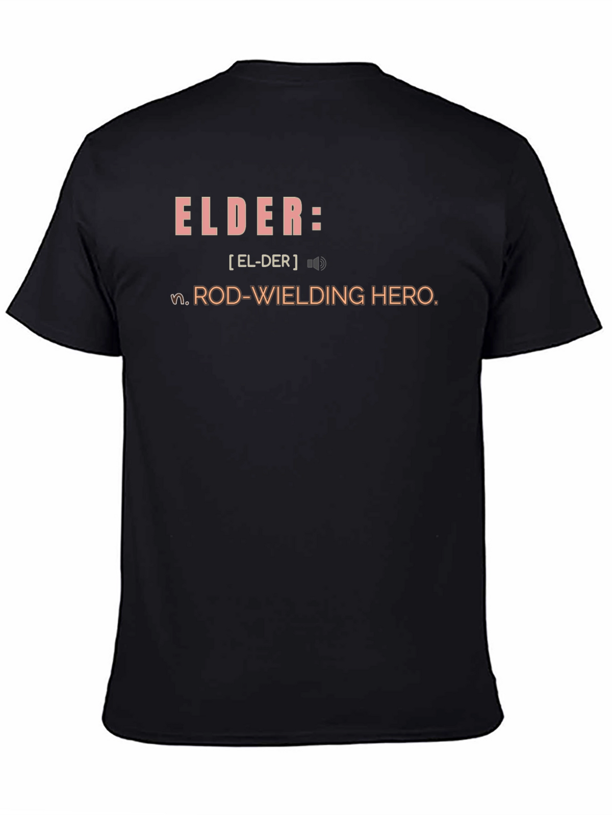 Elder Rod-Wielding Hero Definition Graphic T-Shirt
